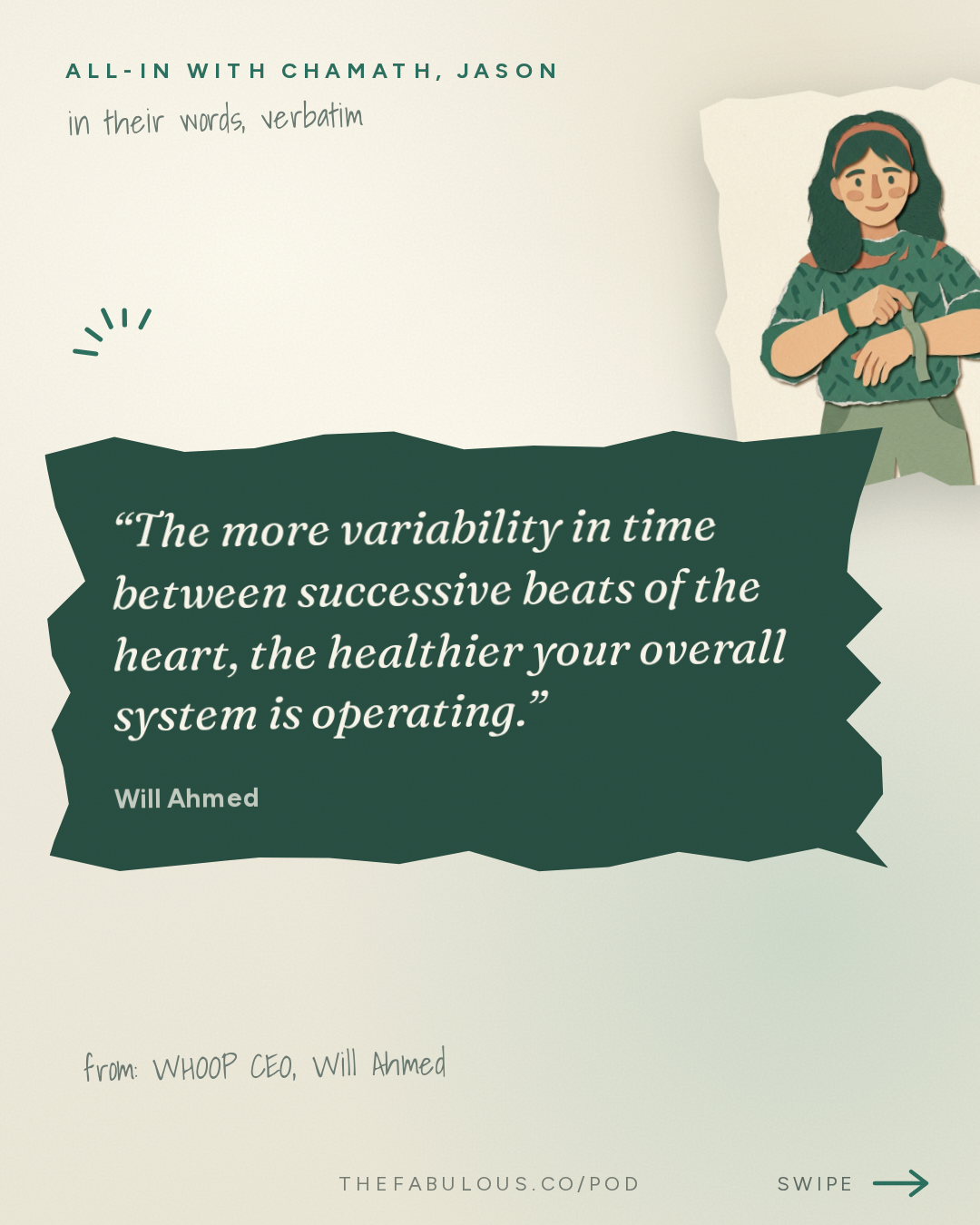 The more variability in time between successive beats of the heart, the healthier your overall system is operating. — All-In with Chamath, Jason, Sacks & Friedberg: WHOOP CEO, Will Ahmed: 50B Hours of Health Data, a 4 Million Member Data Moat, & the FDA Fight