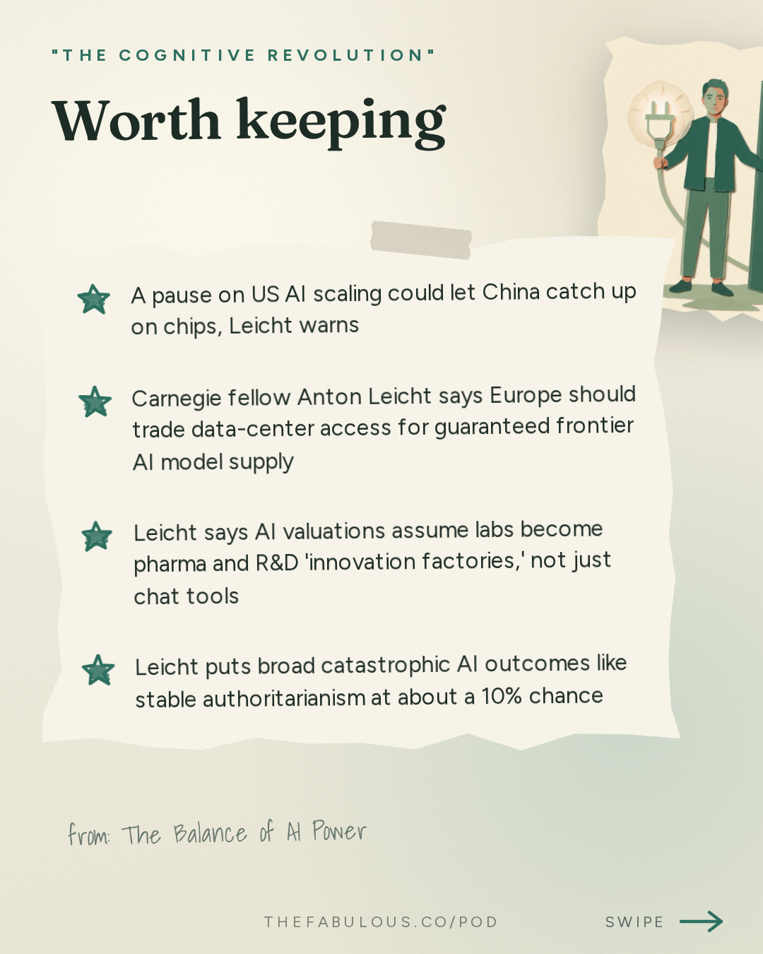 Worth keeping — "The Cognitive Revolution" : The Balance of AI Power: Anton Leicht on Politics, Pacing Deals, and Muddling Through Well