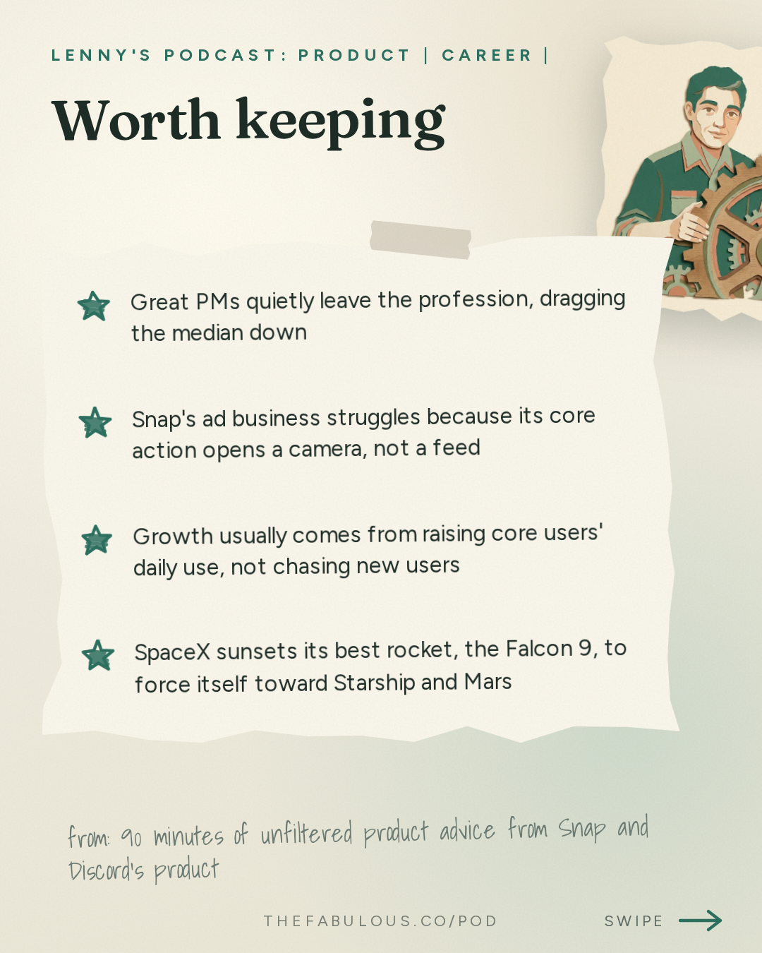 Worth keeping — Lenny's Podcast: Product | Career | Growth: 90 minutes of unfiltered product advice from Snap and Discord’s product chief | Peter Sellis