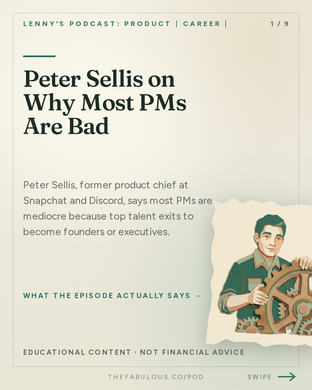 Peter Sellis on Why Most PMs Are Bad — Lenny's Podcast: Product | Career | Growth: 90 minutes of unfiltered product advice from Snap and Discord’s product chief | Peter Sellis