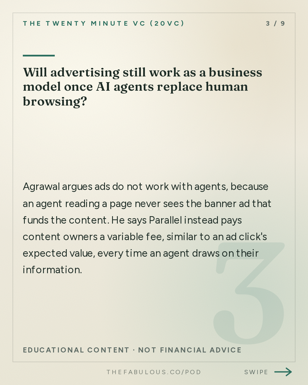 Will advertising still work as a business model once AI agents replace human browsing? — The Twenty Minute VC (20VC): Venture Capital | Startup Funding | The Pitch: 20VC: Five Predictions for a World of Agents | The Ads Business Model Will Die | Biggest Lessons from Working with Elon Musk at Twitter with Parag Agrawal, Parallel
