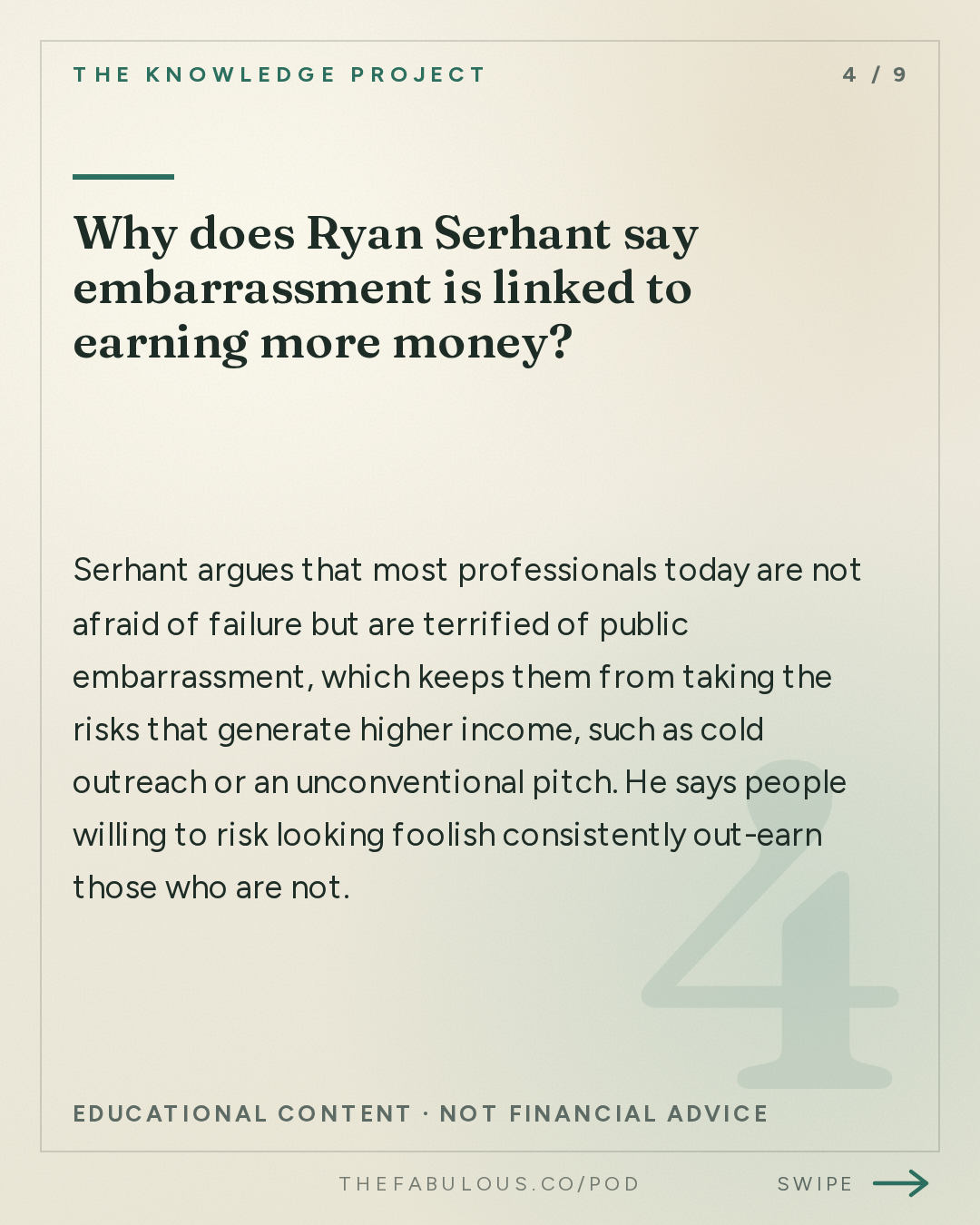 Why does Ryan Serhant say embarrassment is linked to earning more money? — The Knowledge Project: How to Get People to Say Yes | Ryan Serhant