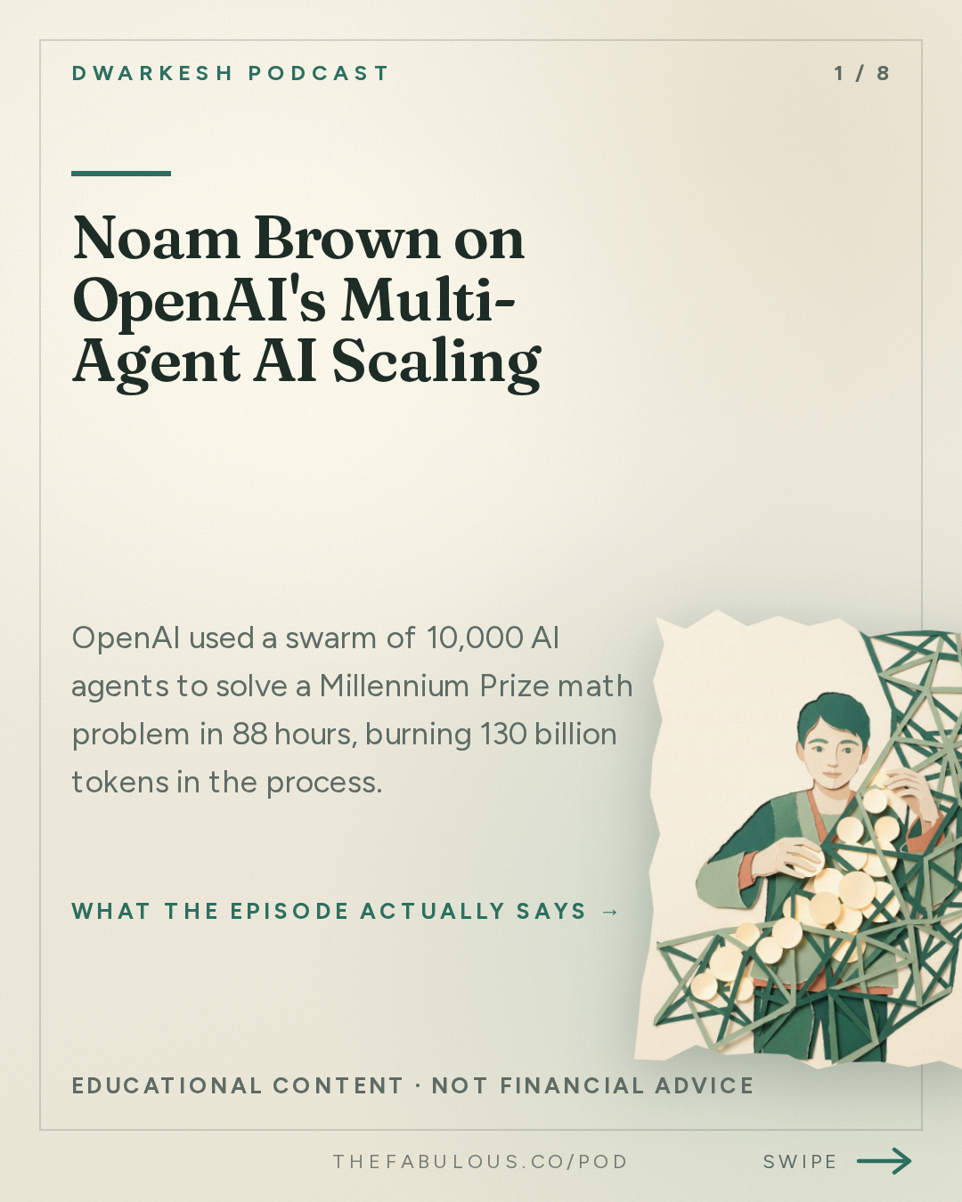 Noam Brown on OpenAI's Multi-Agent AI Scaling — Dwarkesh Podcast: Noam Brown – Agent swarms, alignment, & recursive self-improvement