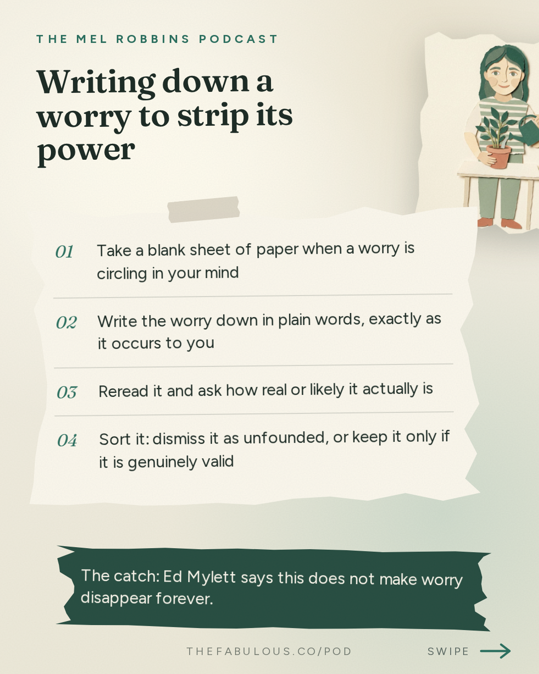Writing down a worry to strip its power — The Mel Robbins Podcast: It’s Not Too Late: The 5 Shifts That Will Change the Rest of Your Year with Ed Mylett