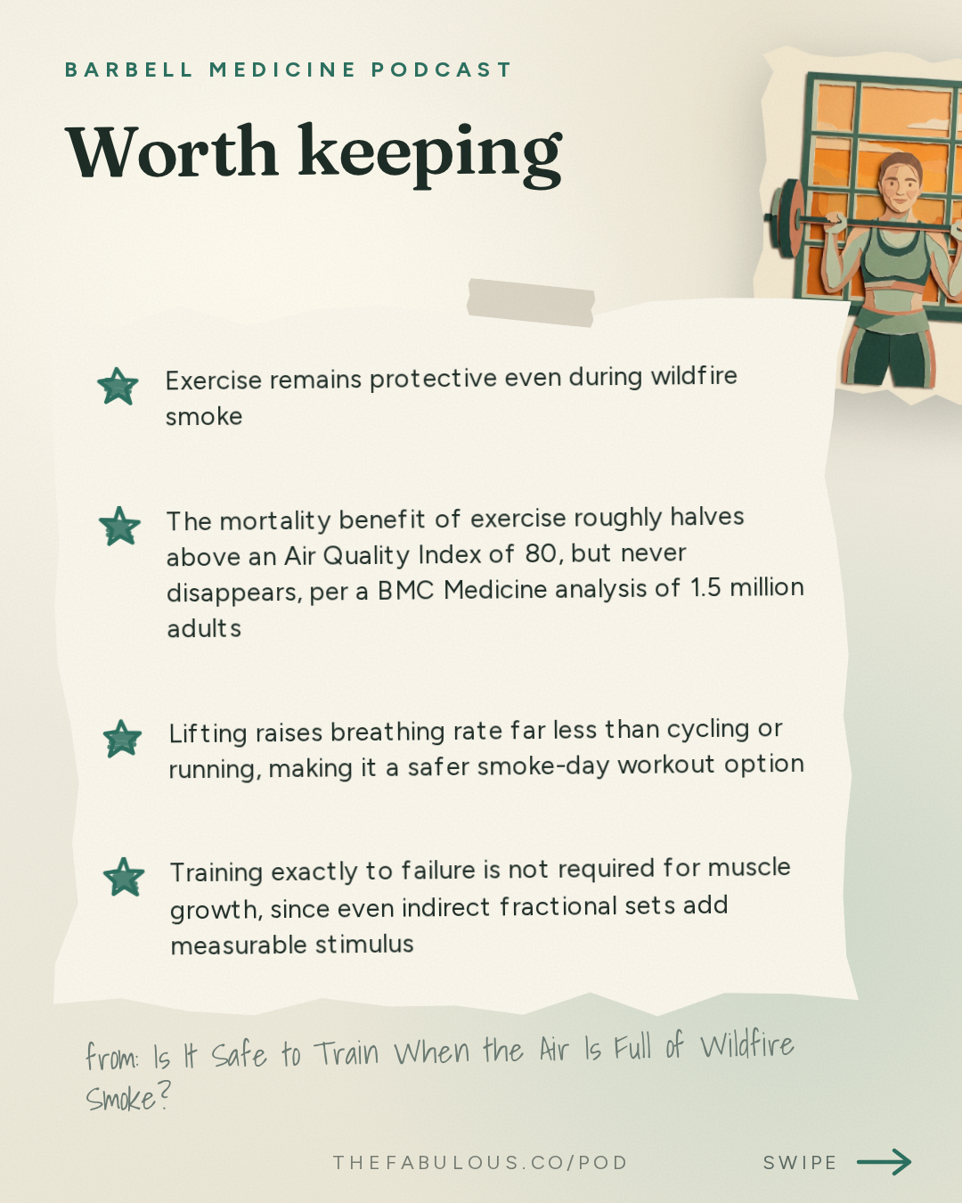 Worth keeping — Barbell Medicine Podcast: Is It Safe to Train When the Air Is Full of Wildfire Smoke?