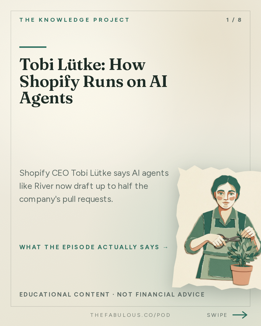 Tobi Lütke: How Shopify Runs on AI Agents — The Knowledge Project: Tobi Lütke: AI Agents, Better Decisions, and the Future of Work