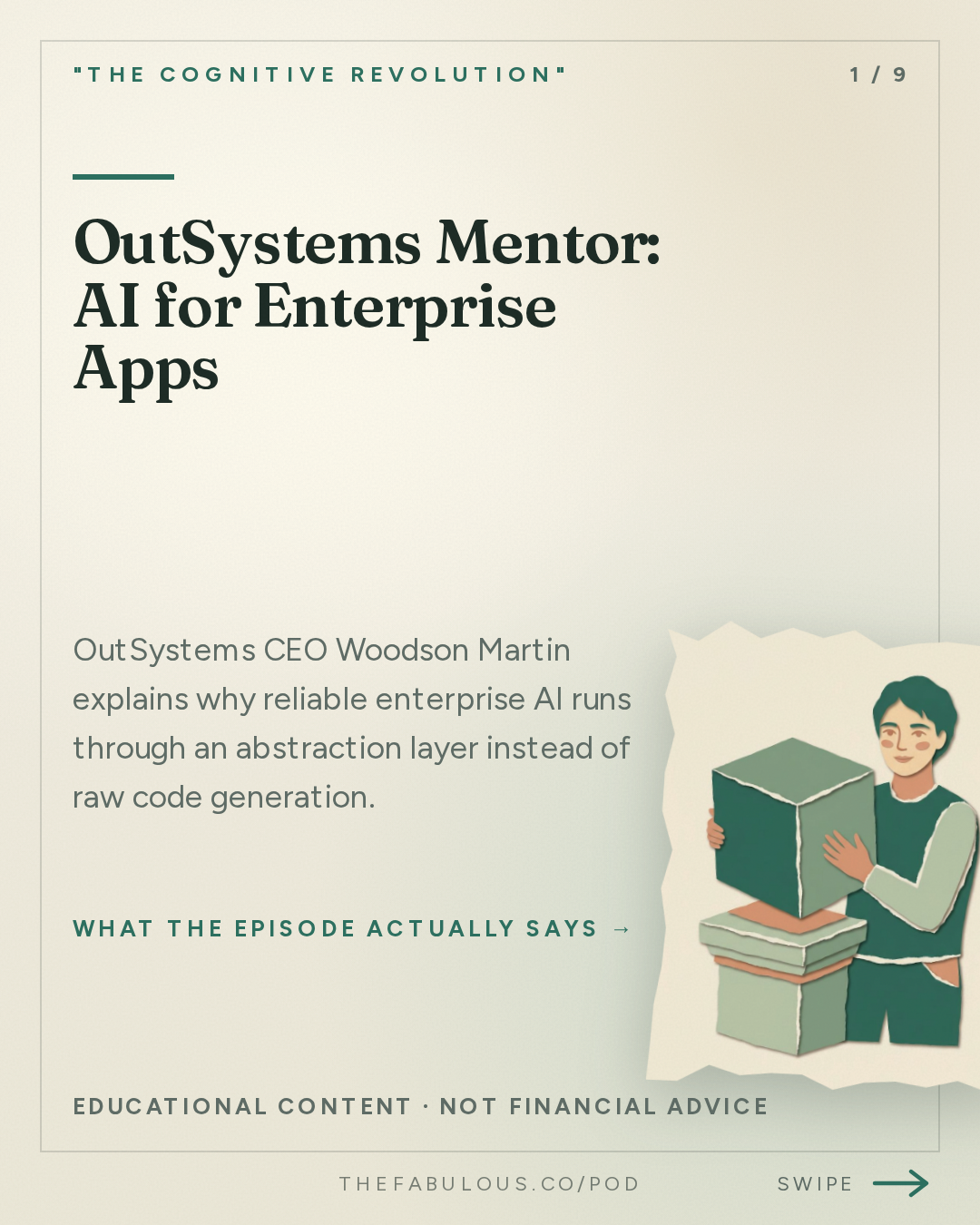 OutSystems Mentor: AI for Enterprise Apps — "The Cognitive Revolution" : Software That Never Breaks: OutSystems CEO Woodson Martin on Building Enterprise-Grade Apps at ...
