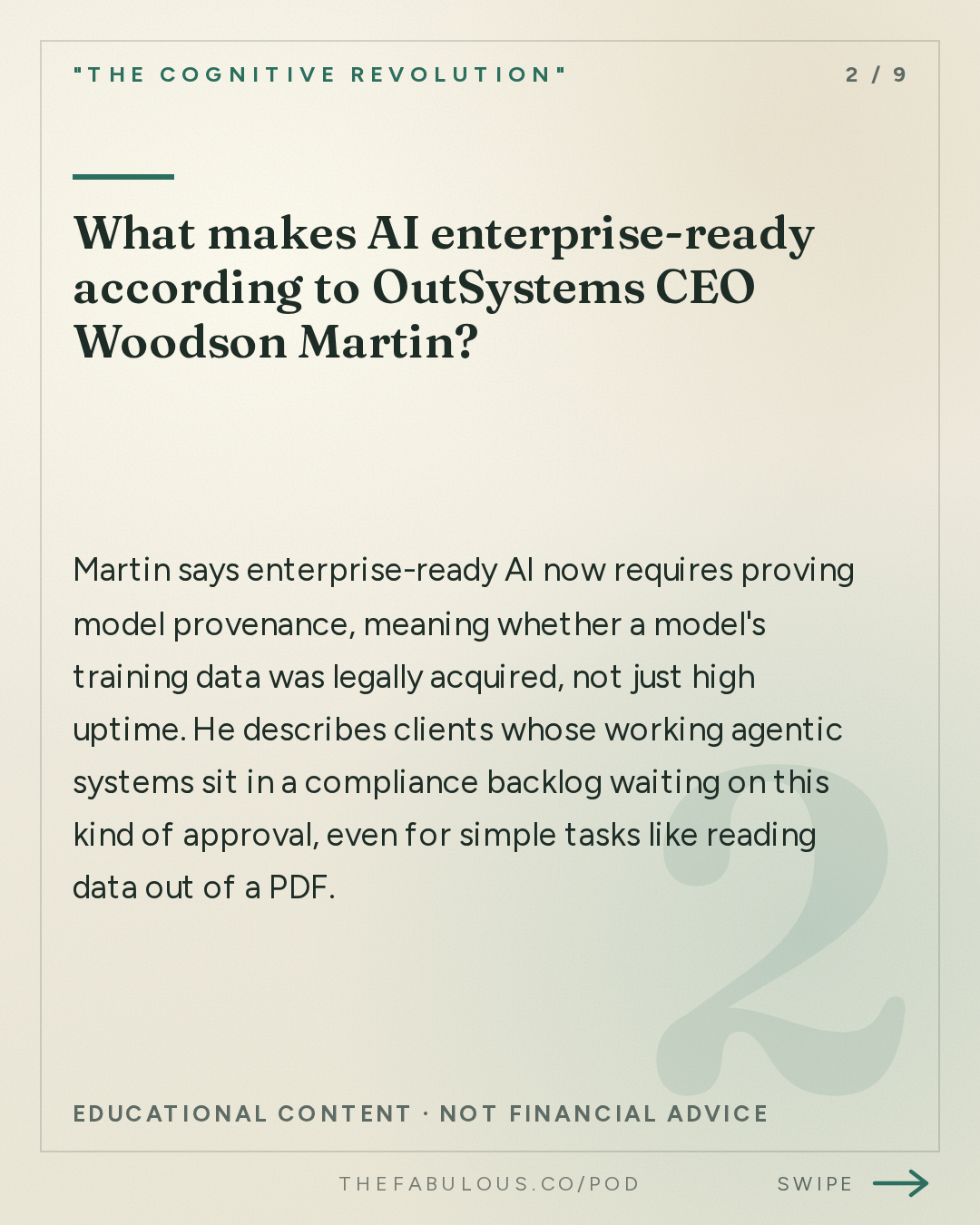 What makes AI enterprise-ready according to OutSystems CEO Woodson Martin? — "The Cognitive Revolution" : Software That Never Breaks: OutSystems CEO Woodson Martin on Building Enterprise-Grade Apps at ...