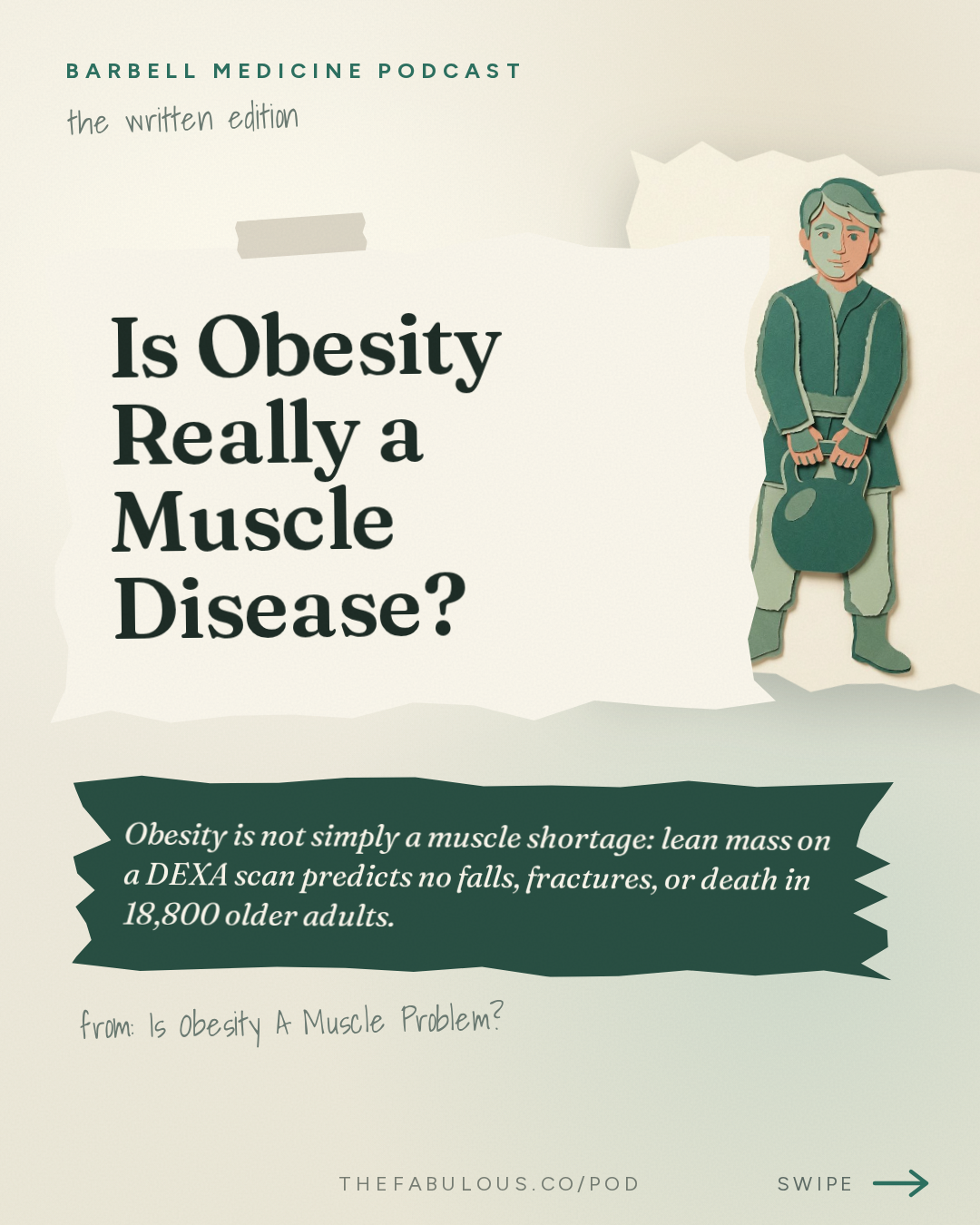 Is Obesity Really a Muscle Disease? — Barbell Medicine Podcast: Is Obesity A Muscle Problem?