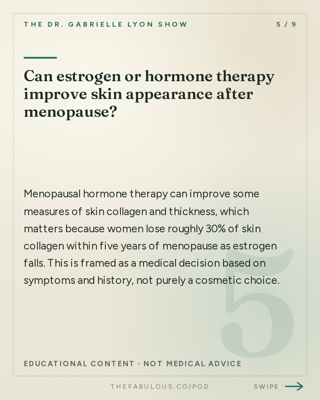 Can estrogen or hormone therapy improve skin appearance after menopause? — The Dr. Gabrielle Lyon Show: Hormones and Attraction: What We Think We Know vs. What the Science Says