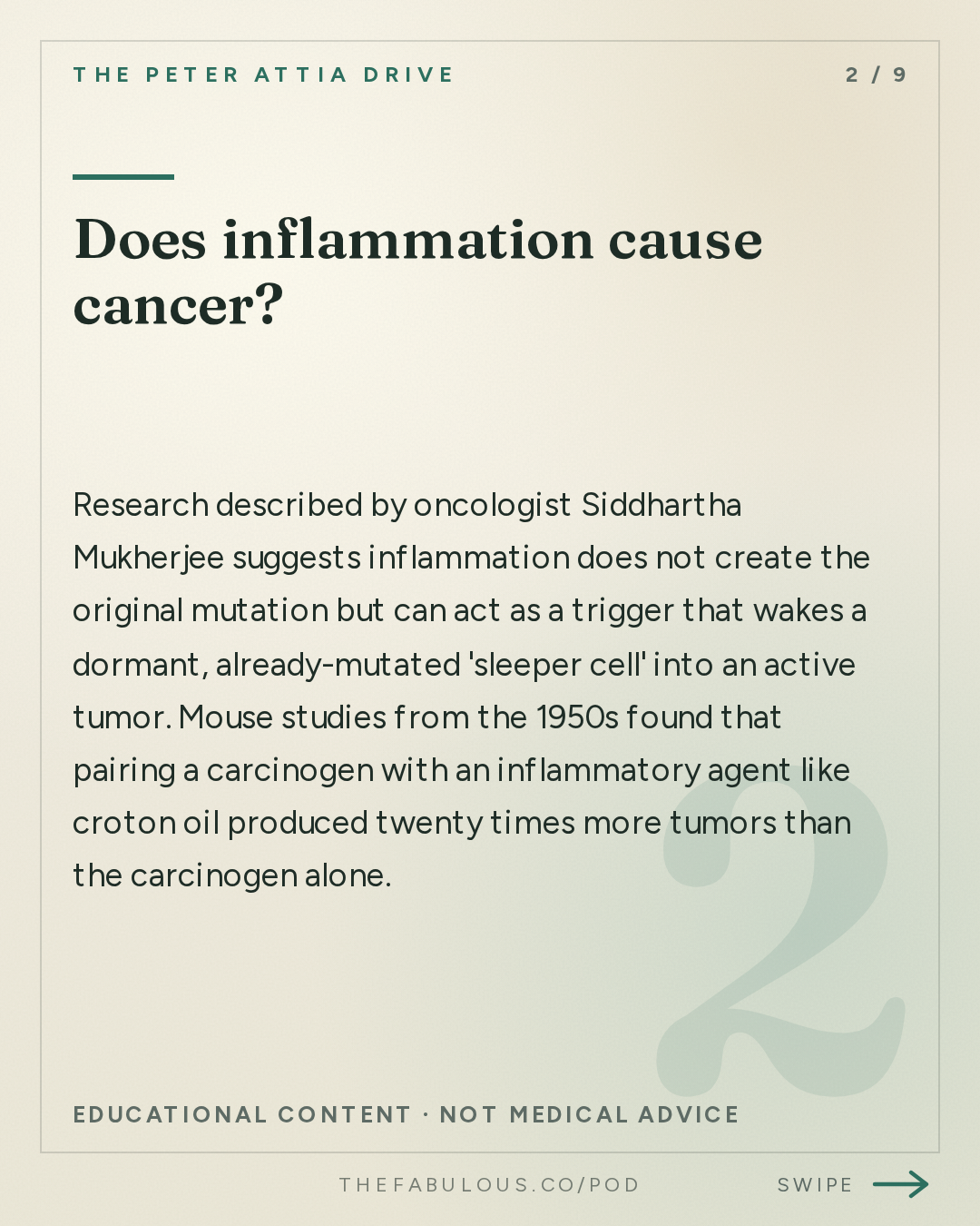 Does inflammation cause cancer? — The Peter Attia Drive: #412 ‒ The evolving science of cancer: emerging approaches to prevention and early detection, and the advances reshaping treatment | Siddhartha Mukherjee, M.D., Ph.D.