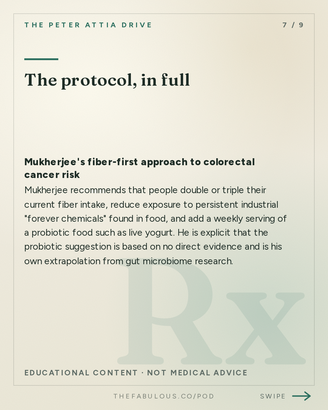 The protocol, in full — The Peter Attia Drive: #412 ‒ The evolving science of cancer: emerging approaches to prevention and early detection, and the advances reshaping treatment | Siddhartha Mukherjee, M.D., Ph.D.