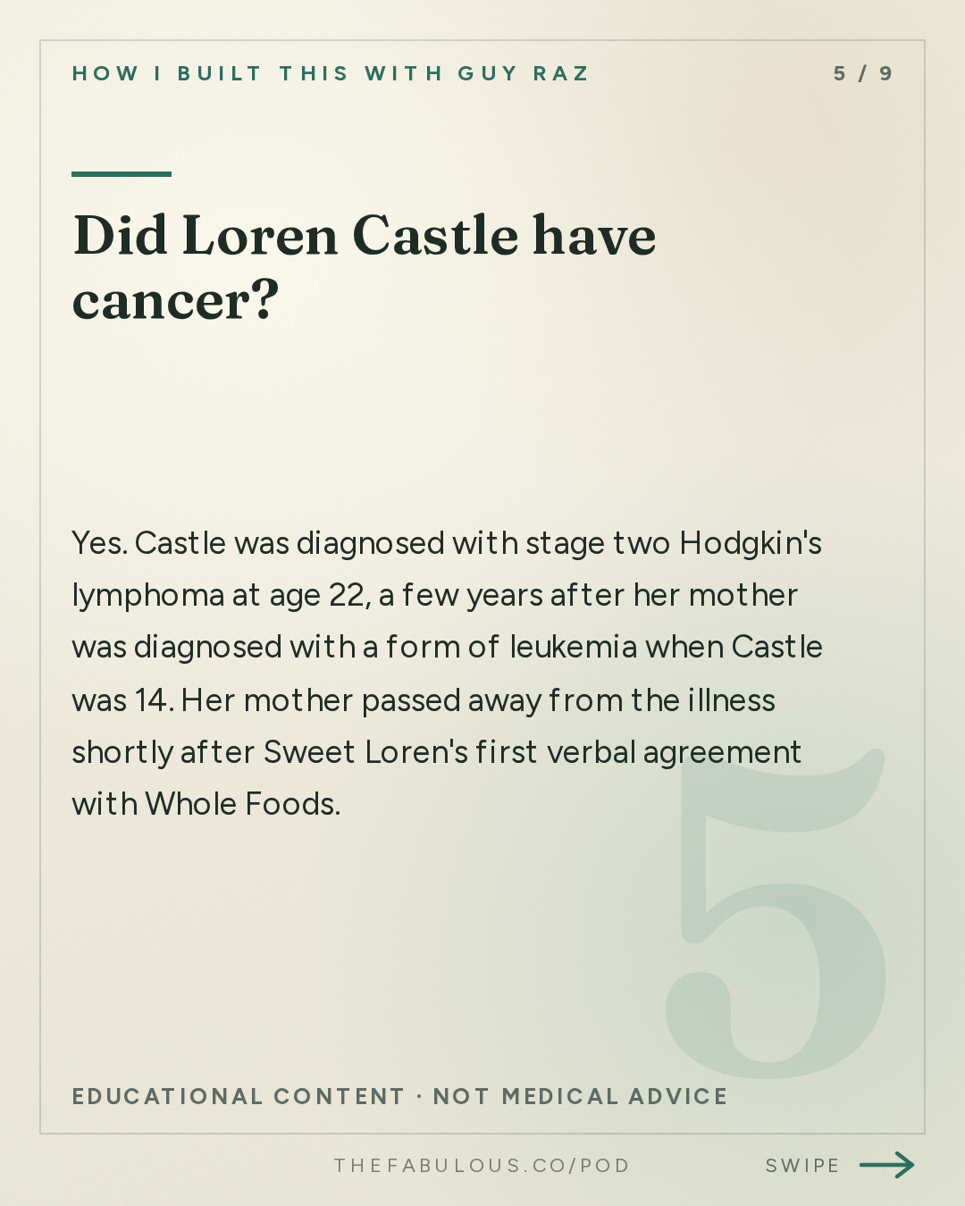 Did Loren Castle have cancer? — How I Built This with Guy Raz: Sweet Loren’s: Loren Castle. How A Recipe Makeover Built a National Cookie Brand