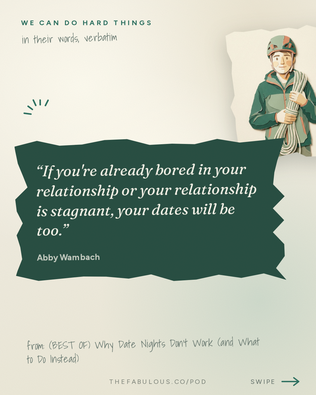 If you're already bored in your relationship or your relationship is stagnant, your dates will be too. — We Can Do Hard Things: (BEST OF) Why Date Nights Don’t Work (and What to Do Instead)