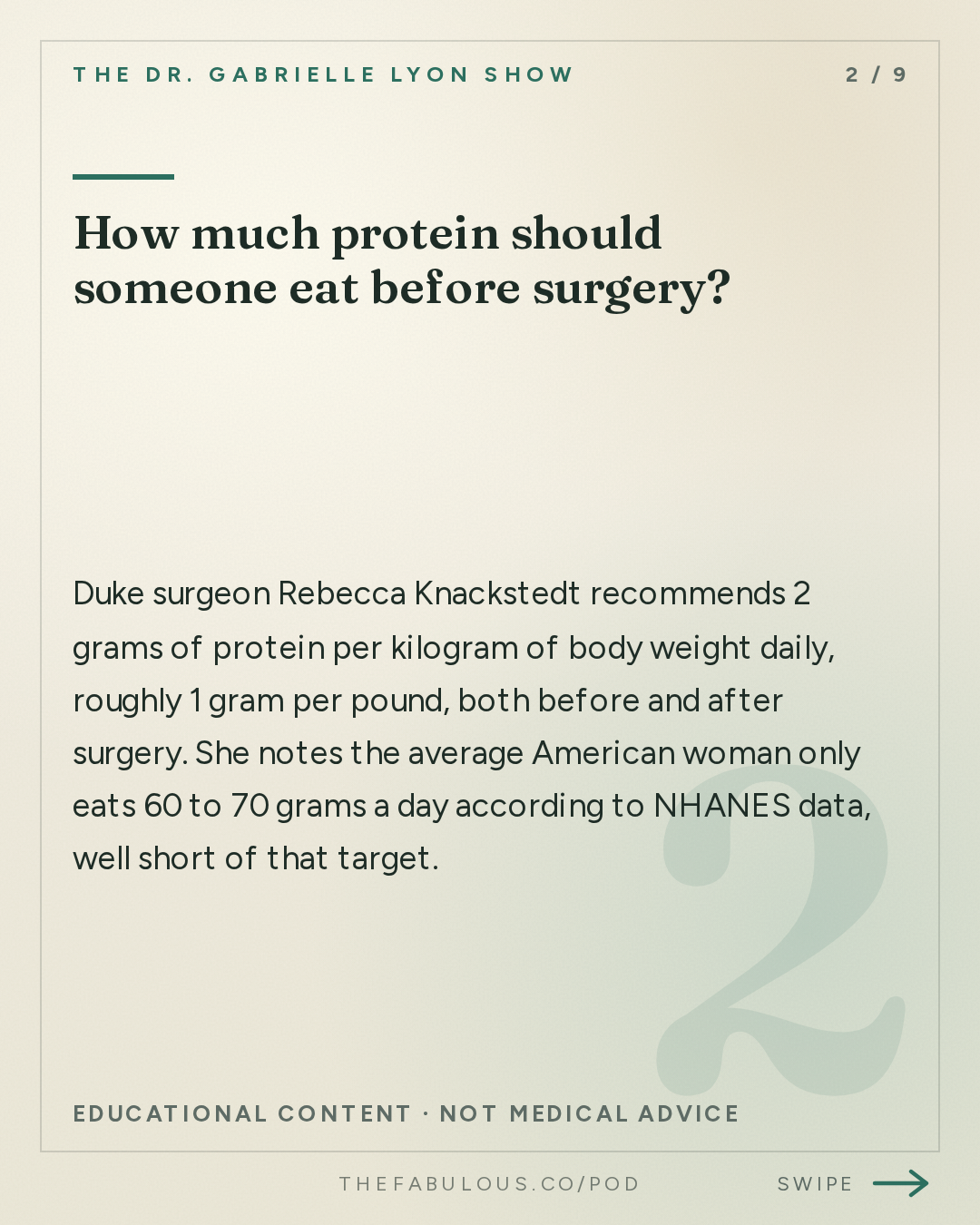How much protein should someone eat before surgery? — The Dr. Gabrielle Lyon Show: How to Prepare Your Body for Surgery: Protein, Prehab and the 5 Days That Change Your Recovery | Dr. Rebecca Knackstedt