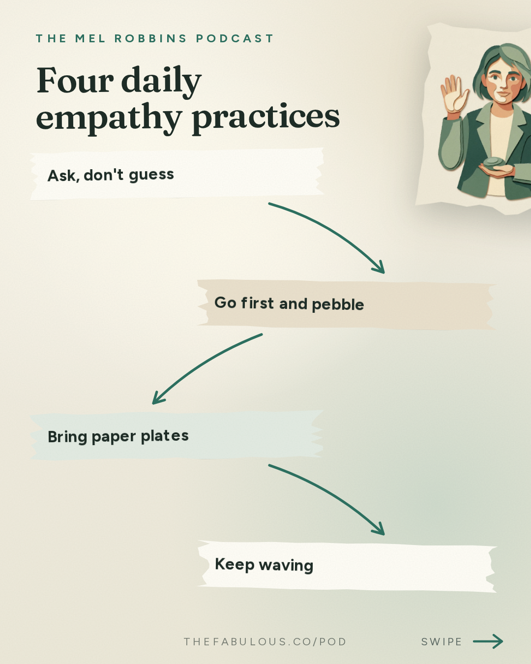 Four daily empathy practices — The Mel Robbins Podcast: This One Skill Makes Every Relationship Better