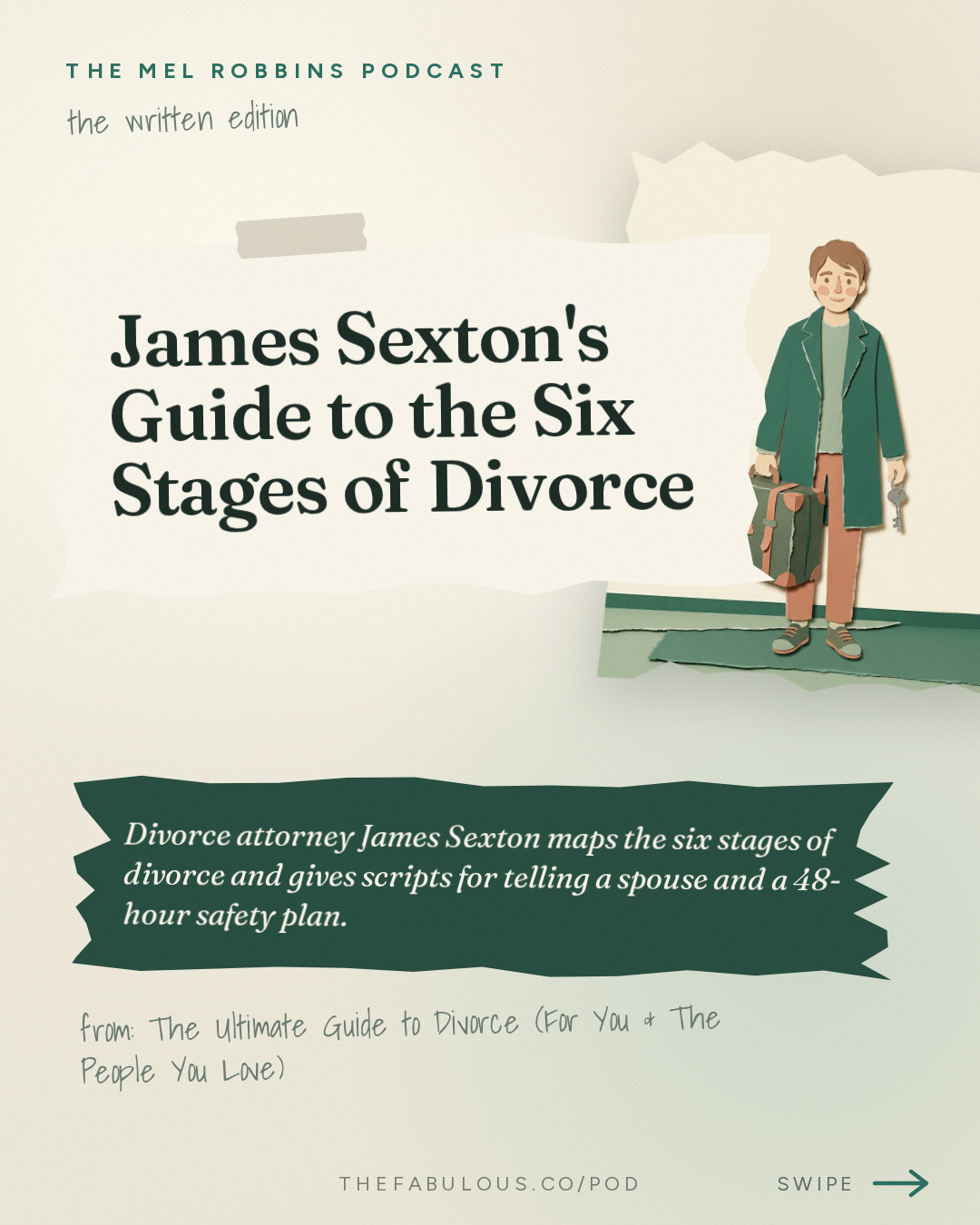 James Sexton's Guide to the Six Stages of Divorce — The Mel Robbins Podcast: The Ultimate Guide to Divorce (For You & The People You Love)