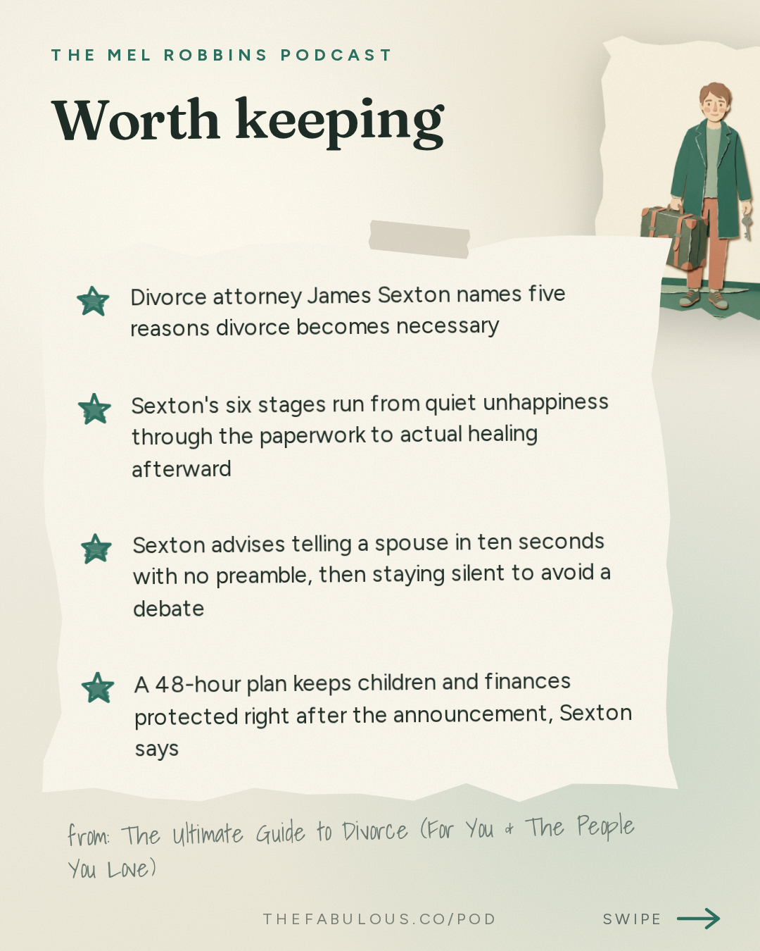 Worth keeping — The Mel Robbins Podcast: The Ultimate Guide to Divorce (For You & The People You Love)