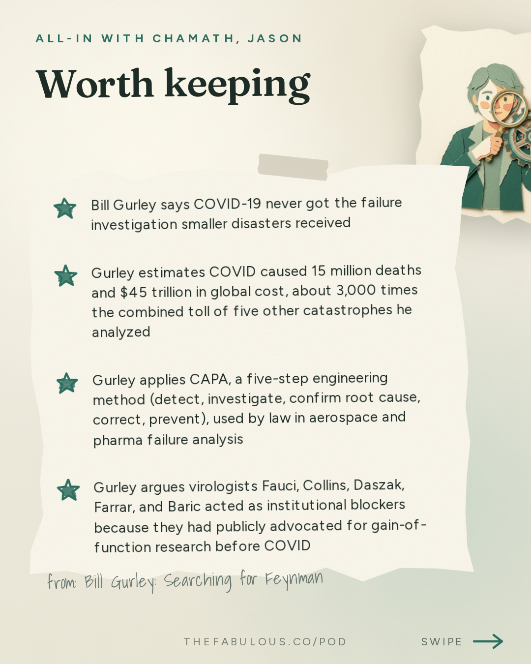 Worth keeping — All-In with Chamath, Jason, Sacks & Friedberg: Bill Gurley: Searching for Feynman
