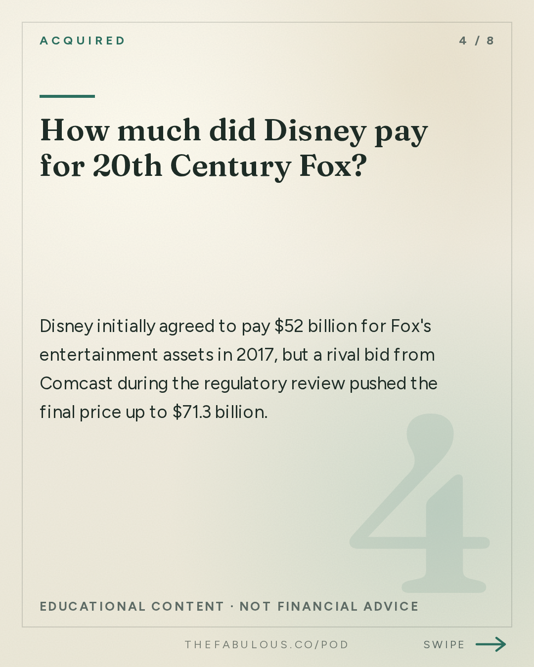 How much did Disney pay for 20th Century Fox? — Acquired: Disney: The Renaissance and the Empire