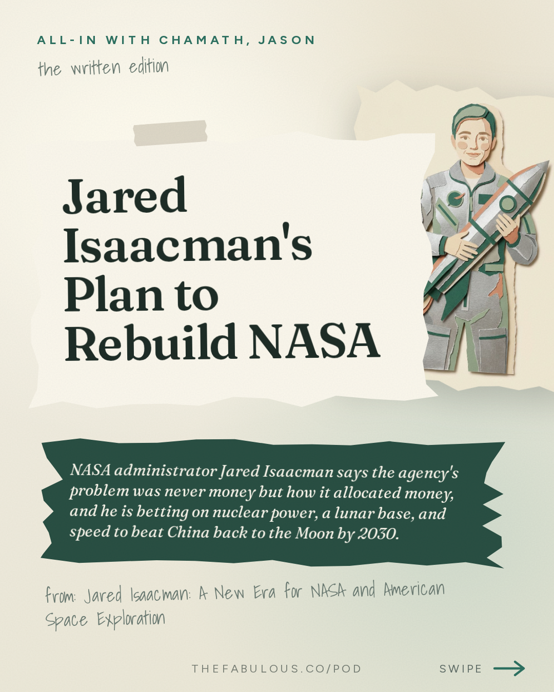 Jared Isaacman's Plan to Rebuild NASA — All-In with Chamath, Jason, Sacks & Friedberg: Jared Isaacman: A New Era for NASA and American Space Exploration