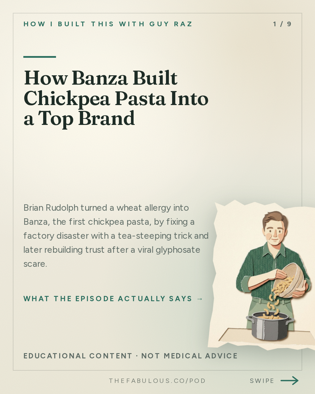 How Banza Built Chickpea Pasta Into a Top Brand — How I Built This with Guy Raz: Banza: Brian Rudolph. The Chickpea Pasta That Nearly Turned to Mush