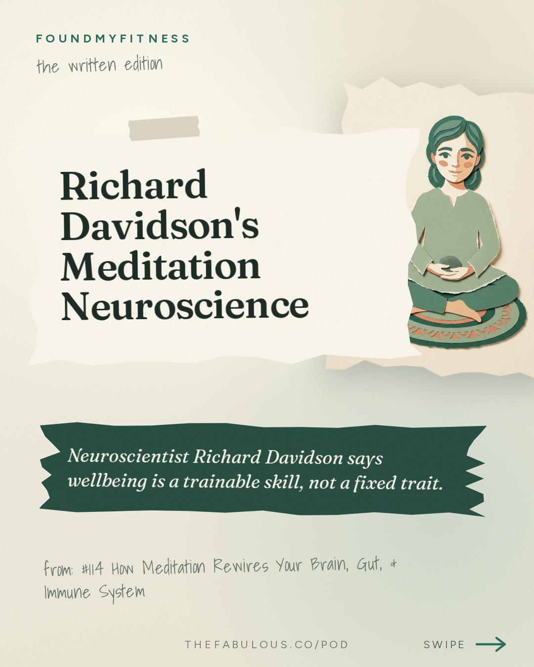 Richard Davidson's Meditation Neuroscience — FoundMyFitness: #114 How Meditation Rewires Your Brain, Gut, & Immune System | Dr. Richard Davidson