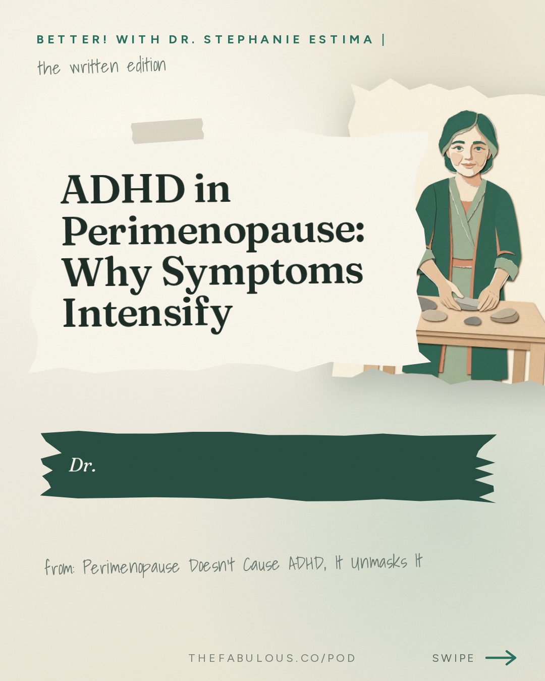 ADHD in Perimenopause: Why Symptoms Intensify — BETTER! with Dr. Stephanie Estima | Strength, Body Composition & Perimenopause: Perimenopause Doesn't Cause ADHD, It Unmasks It: Reclaim Your Brain with Dr. Jolene Brighten