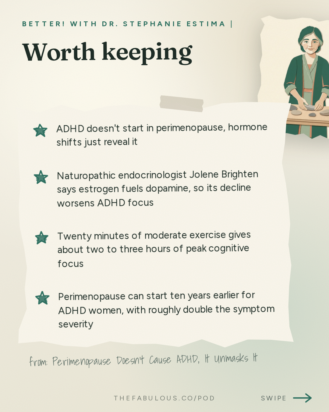 Worth keeping — BETTER! with Dr. Stephanie Estima | Strength, Body Composition & Perimenopause: Perimenopause Doesn't Cause ADHD, It Unmasks It: Reclaim Your Brain with Dr. Jolene Brighten