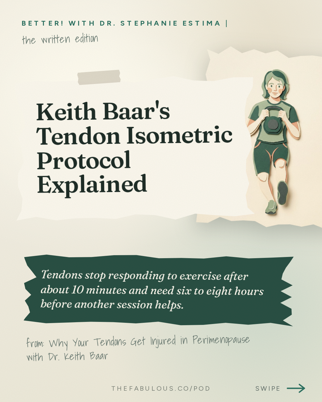 Keith Baar's Tendon Isometric Protocol Explained — BETTER! with Dr. Stephanie Estima | Strength, Body Composition & Perimenopause: Why Your Tendons Get Injured in Perimenopause (and How to Reverse It) with Dr. Keith Baar