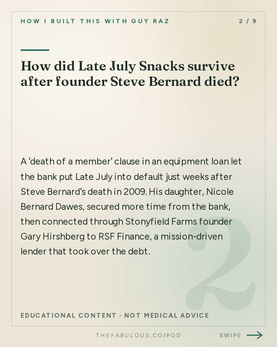 How did Late July Snacks survive after founder Steve Bernard died? — How I Built This with Guy Raz: Late July Snacks: Nicole Bernard Dawes. Crackers and Cookies were Failing… Tortilla Chips Saved Them