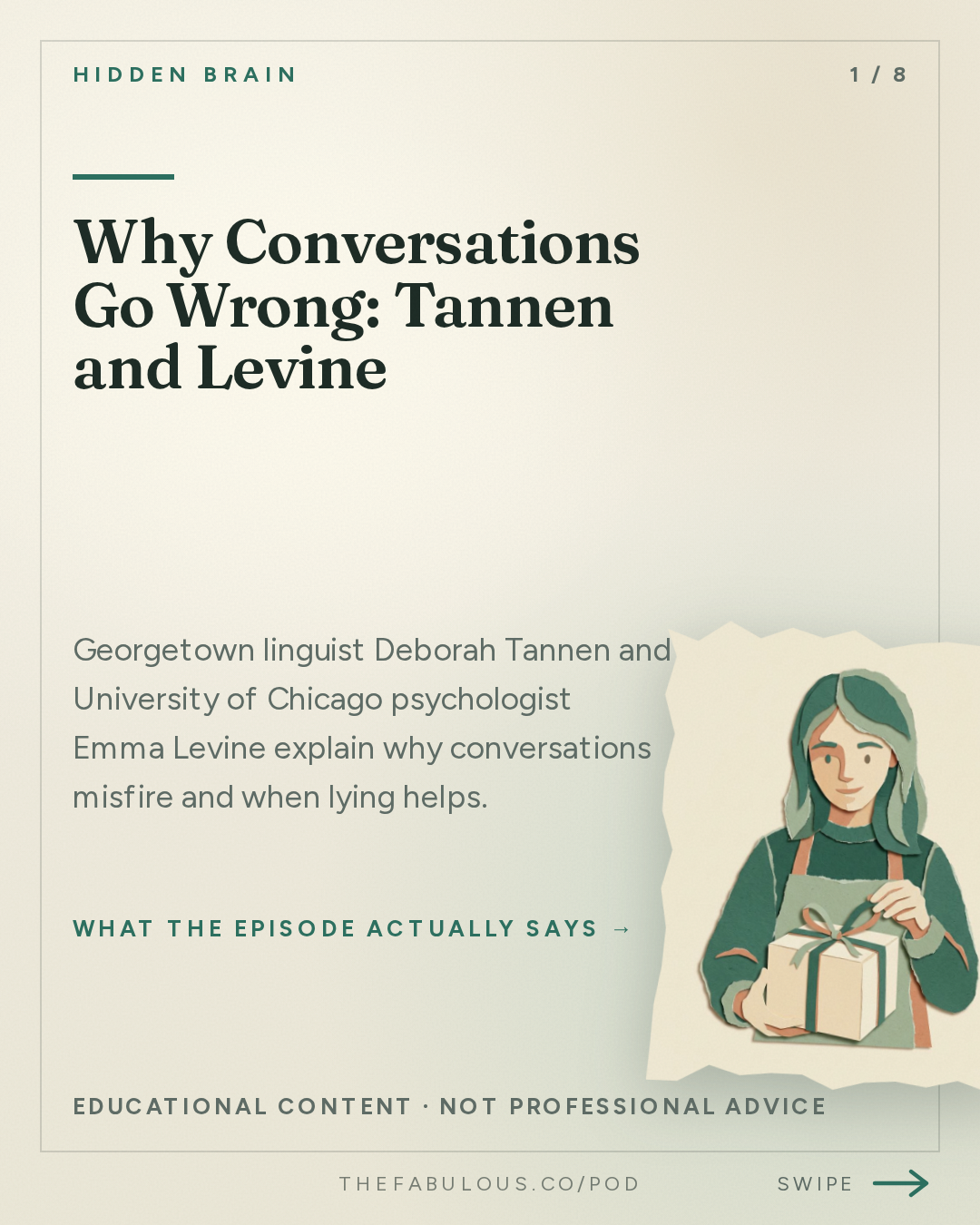 Why Conversations Go Wrong: Tannen and Levine — Hidden Brain: Why Conversations Go Wrong
