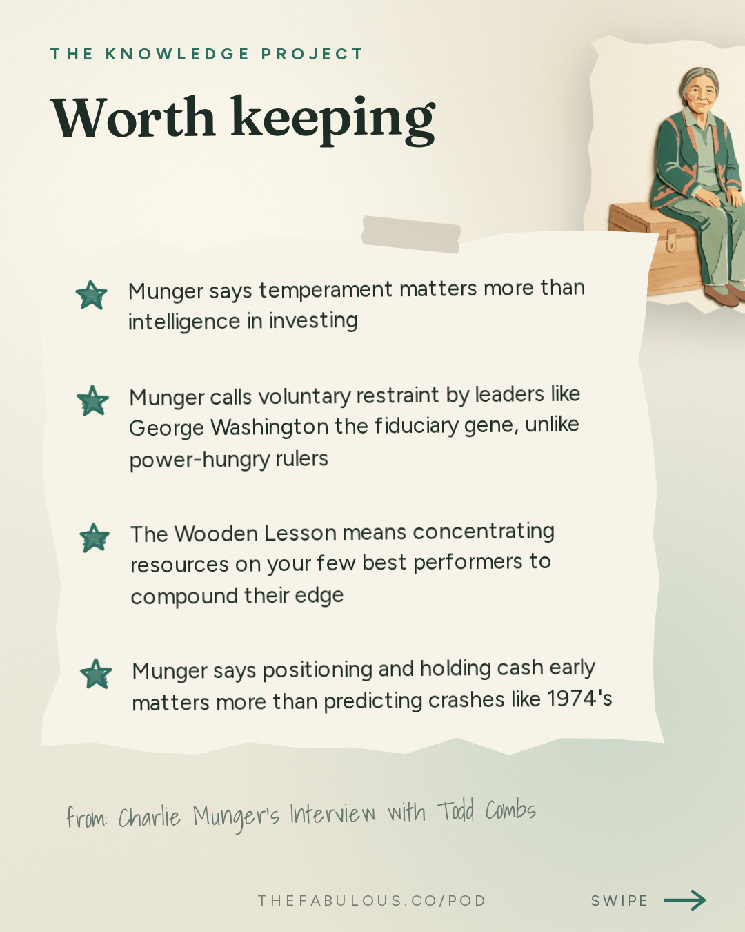 Worth keeping — The Knowledge Project: Charlie Munger's Interview with Todd Combs