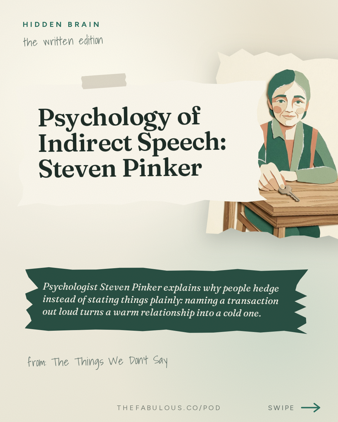 Psychology of Indirect Speech: Steven Pinker — Hidden Brain: The Things We Don't Say