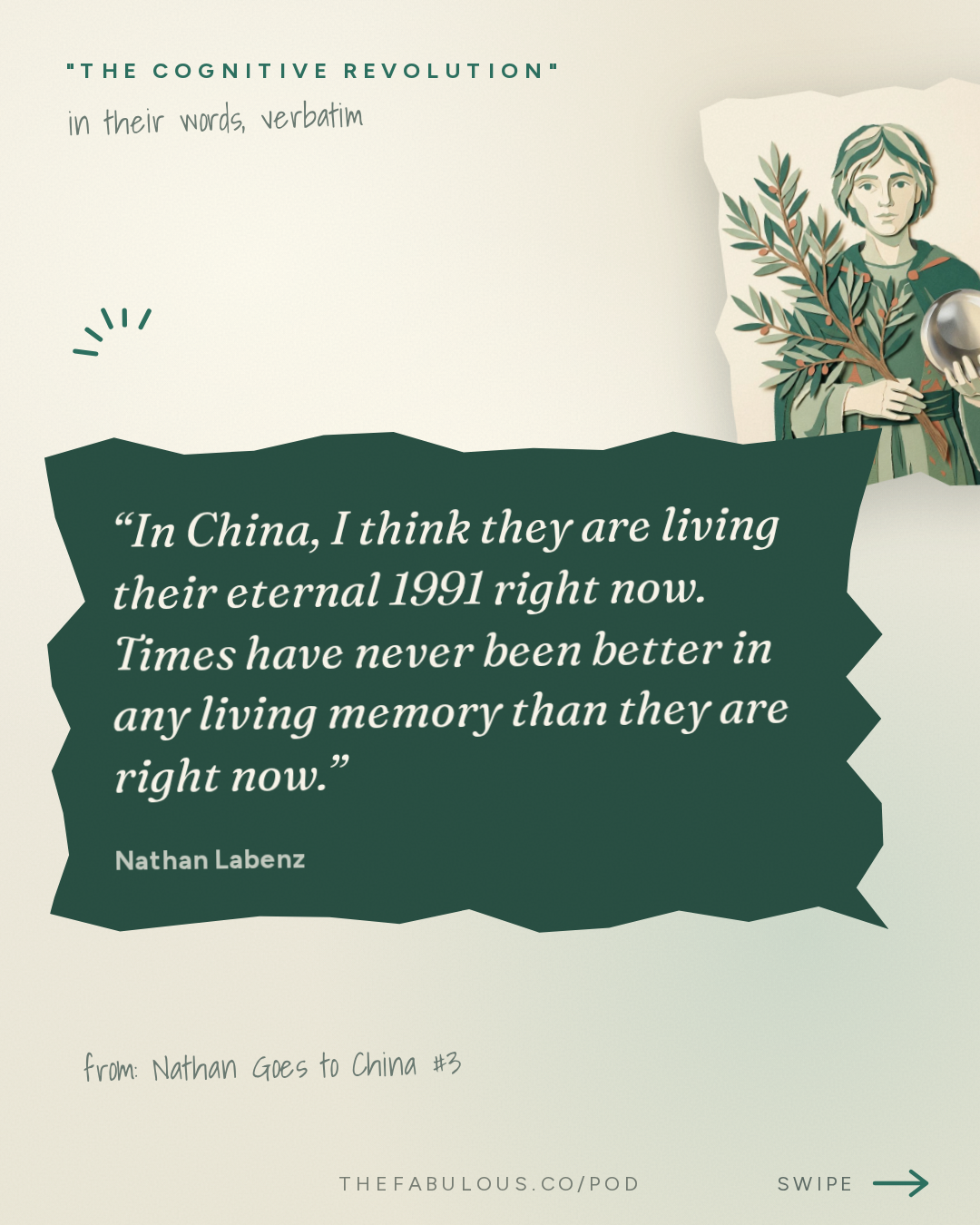 In China, I think they are living their eternal 1991 right now. Times have never been better in any living memory than they are right now. — "The Cognitive Revolution" : Nathan Goes to China #3: US-China Relations, the Art of the AI Deal & the Road to Pax Robotica