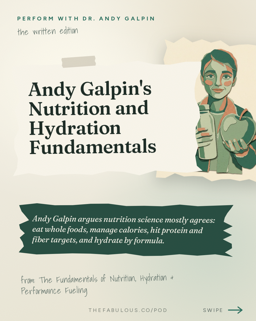 Andy Galpin's Nutrition and Hydration Fundamentals — Perform with Dr. Andy Galpin: The Fundamentals of Nutrition, Hydration & Performance Fueling