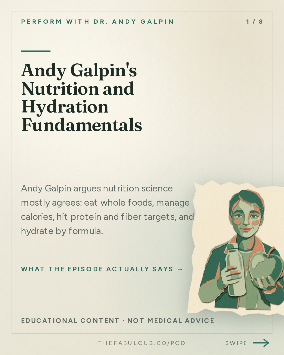 Andy Galpin's Nutrition and Hydration Fundamentals — Perform with Dr. Andy Galpin: The Fundamentals of Nutrition, Hydration & Performance Fueling