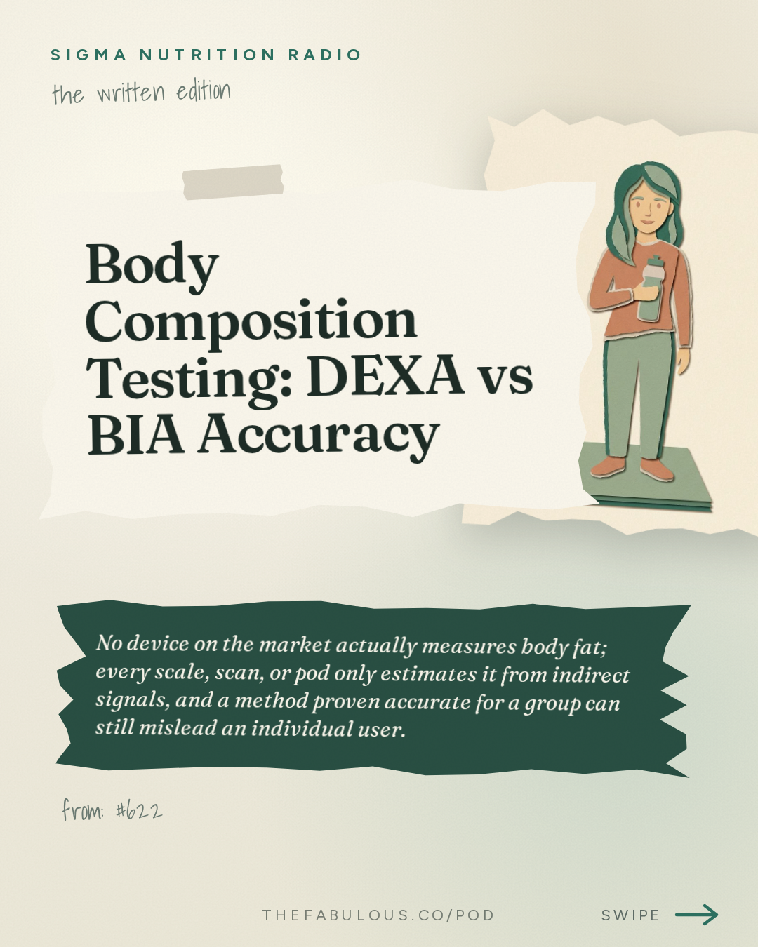 Body Composition Testing: DEXA vs BIA Accuracy — Sigma Nutrition Radio: #622: Body Composition Testing: Methods & Interpretation – Prof. Grant Tinsley