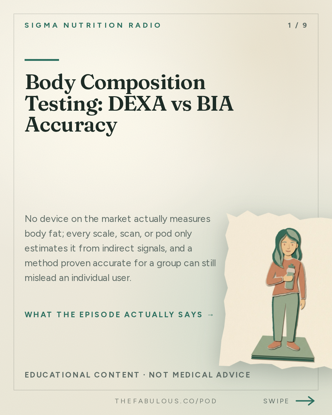 Body Composition Testing: DEXA vs BIA Accuracy — Sigma Nutrition Radio: #622: Body Composition Testing: Methods & Interpretation – Prof. Grant Tinsley