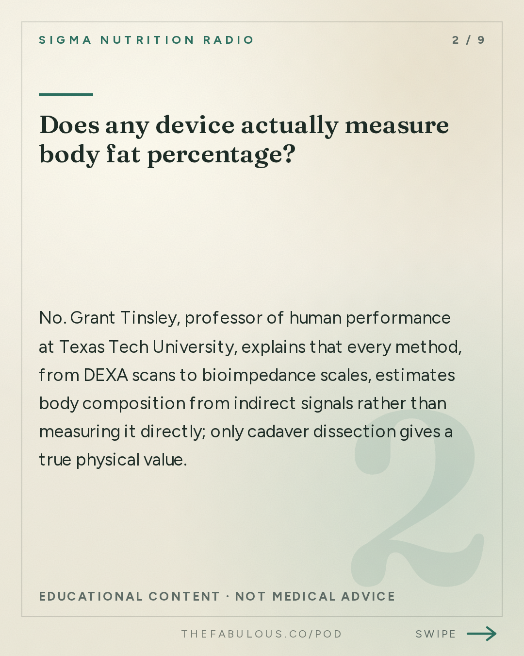 Does any device actually measure body fat percentage? — Sigma Nutrition Radio: #622: Body Composition Testing: Methods & Interpretation – Prof. Grant Tinsley