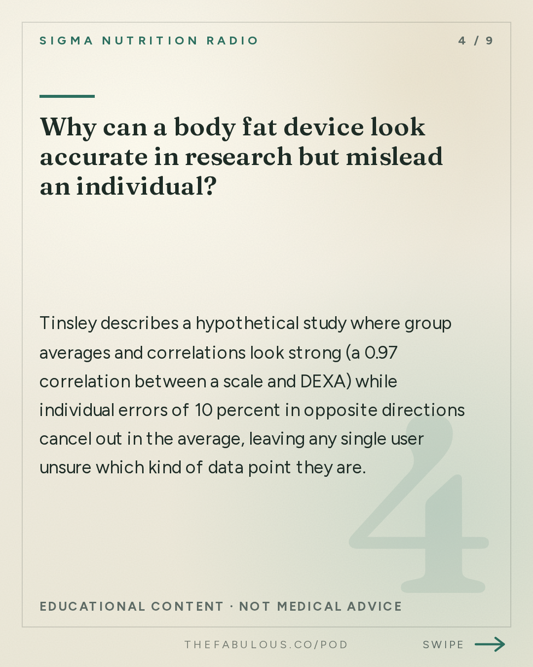Why can a body fat device look accurate in research but mislead an individual? — Sigma Nutrition Radio: #622: Body Composition Testing: Methods & Interpretation – Prof. Grant Tinsley