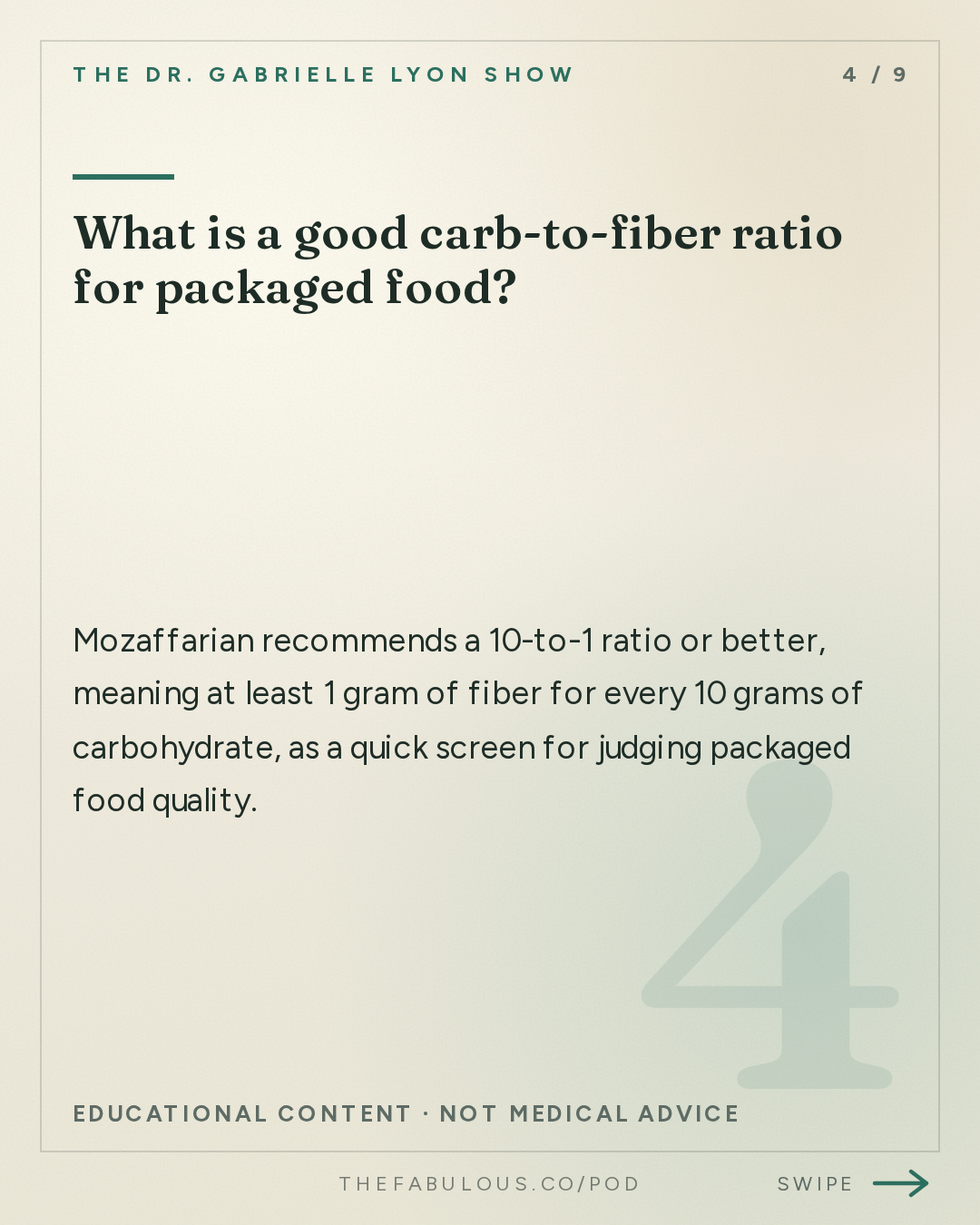 What is a good carb-to-fiber ratio for packaged food? — The Dr. Gabrielle Lyon Show: Dr. Dariush Mozaffarian: How the Food System Got Us Sick. Can We Fix It?