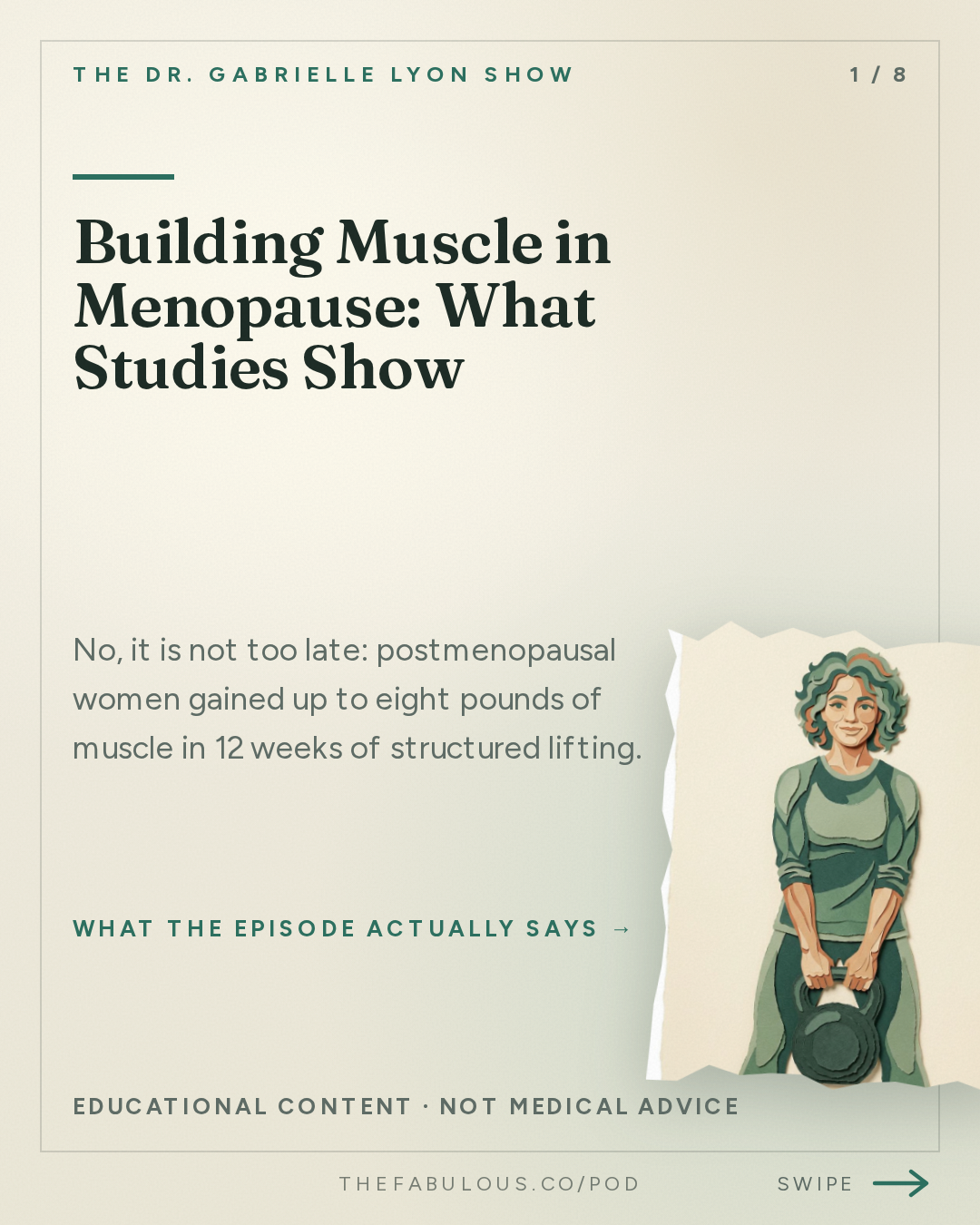 Building Muscle in Menopause: What Studies Show — The Dr. Gabrielle Lyon Show: Is It Too Late to Build Muscle in Menopause? No. Here's What the Studies Show