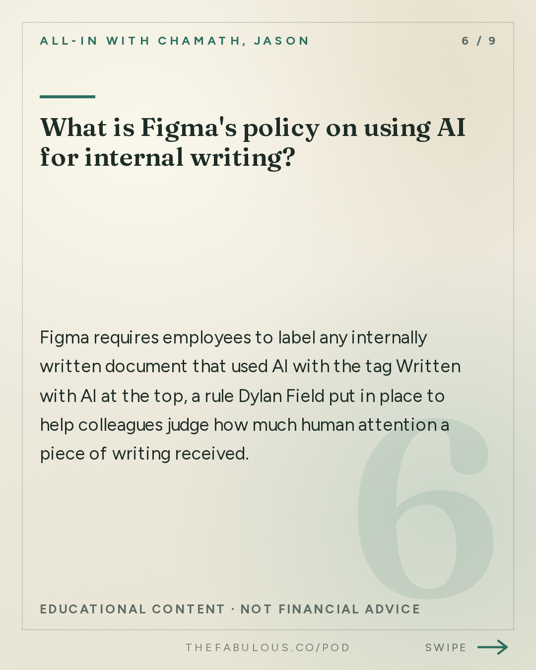 What is Figma's policy on using AI for internal writing? — All-In with Chamath, Jason, Sacks & Friedberg: Dylan Field: Is AI Replacing Designers?, Design is the New Code & Democratizing Creativity