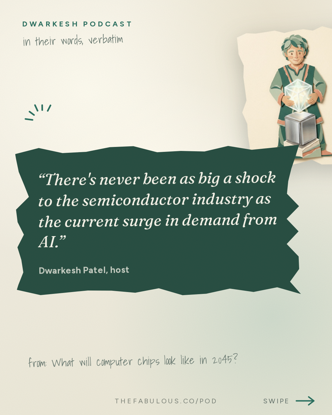 There's never been as big a shock to the semiconductor industry as the current surge in demand from AI. — Dwarkesh Podcast: What will computer chips look like in 2045?
