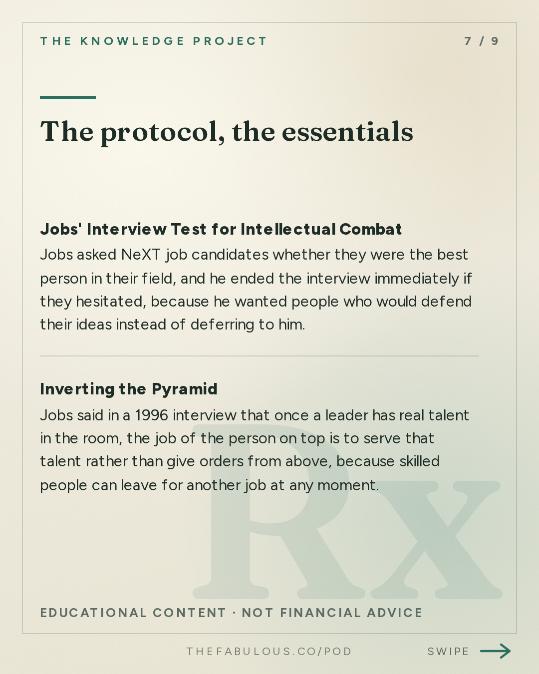 The protocol, the essentials — The Knowledge Project: Steve Jobs in Exile