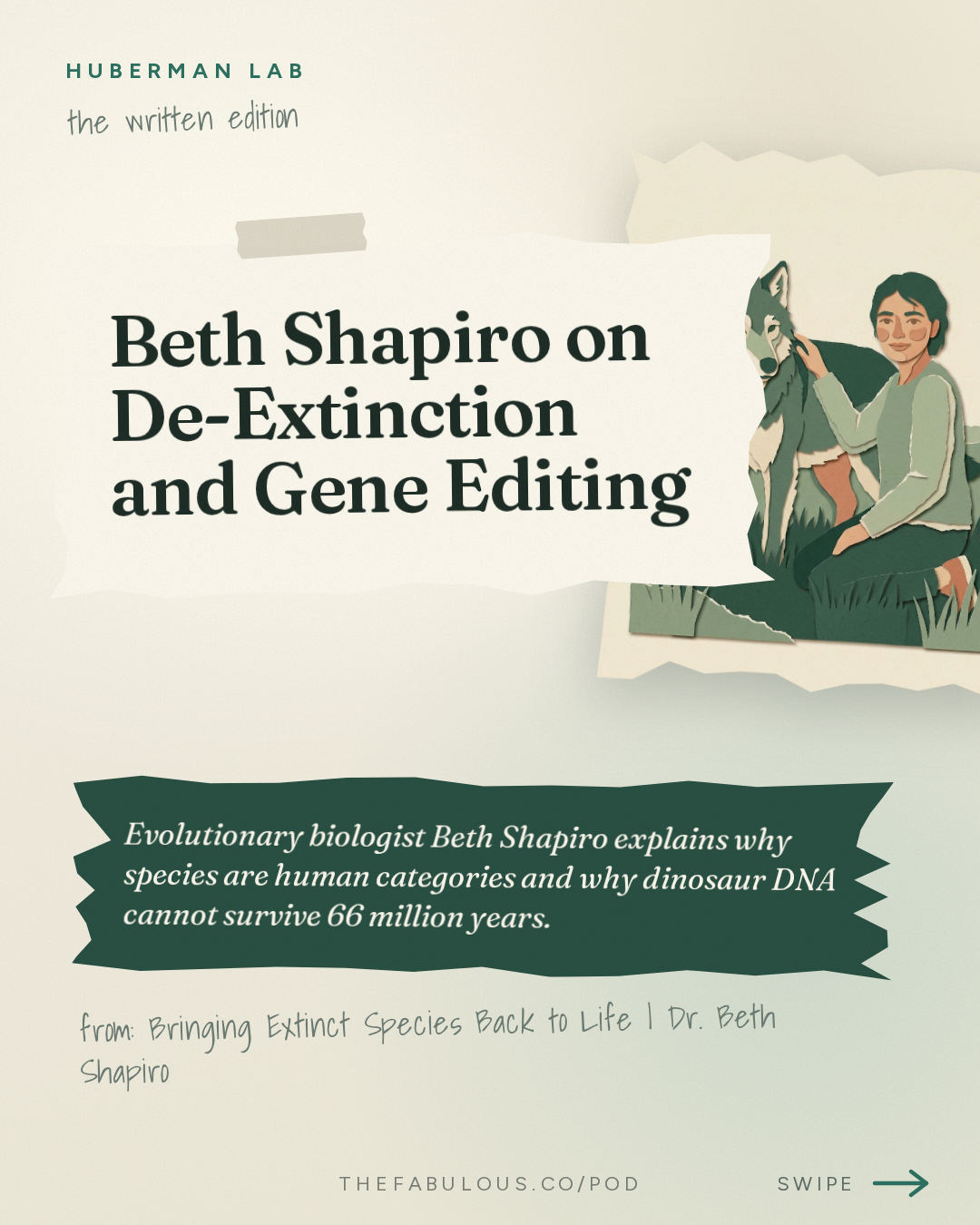 Beth Shapiro on De-Extinction and Gene Editing — Huberman Lab: Bringing Extinct Species Back to Life | Dr. Beth Shapiro