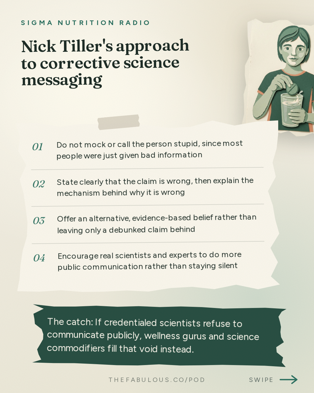 Nick Tiller's approach to corrective science messaging — Sigma Nutrition Radio: #618: How Wellness & Optimisation Culture Can Commodify Science – Nick Tiller, PhD