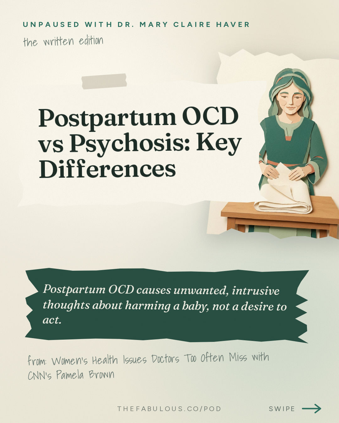Postpartum OCD vs Psychosis: Key Differences — unPAUSED with Dr. Mary Claire Haver: Women’s Health Issues Doctors Too Often Miss with CNN’s Pamela Brown