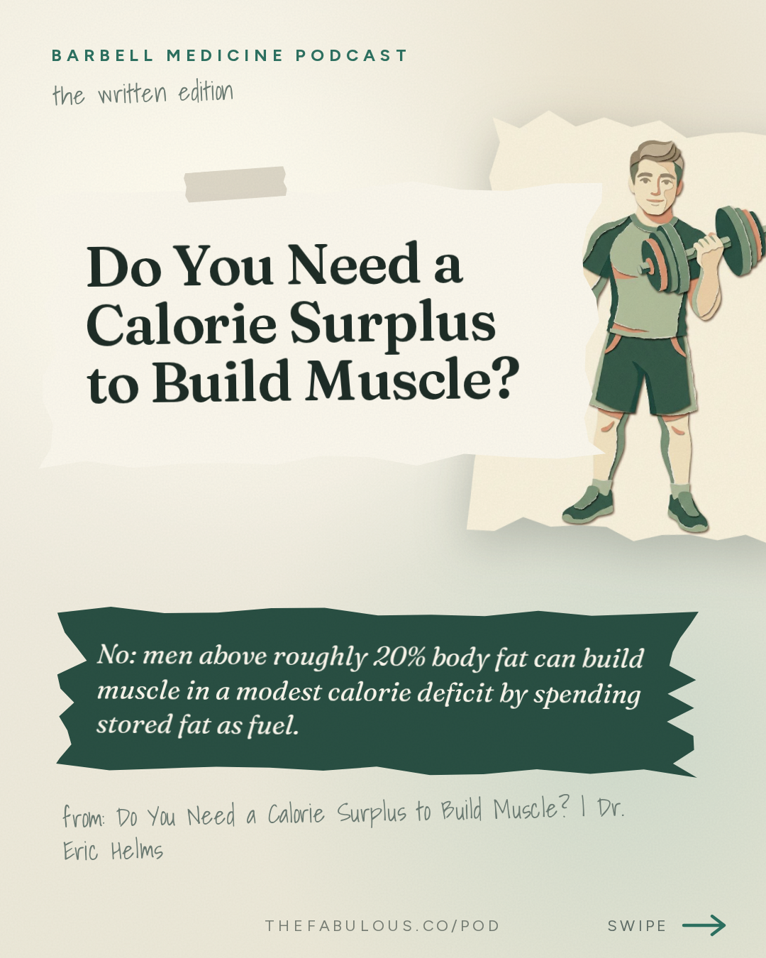 Do You Need a Calorie Surplus to Build Muscle? — Barbell Medicine Podcast: Do You Need a Calorie Surplus to Build Muscle? | Dr. Eric Helms